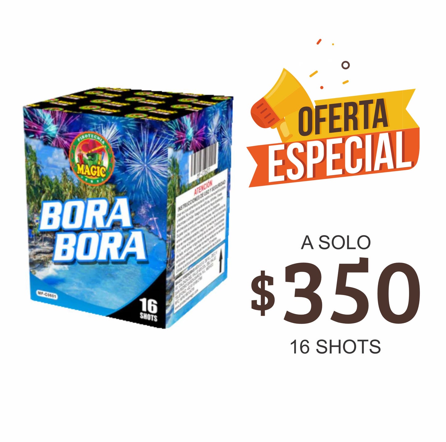 BORA BORA 16 TIROS